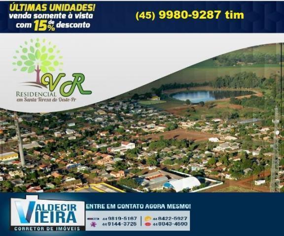 Residencial VR em Santa Tereza, (45) 9980-9287 - Valdecir Vieira